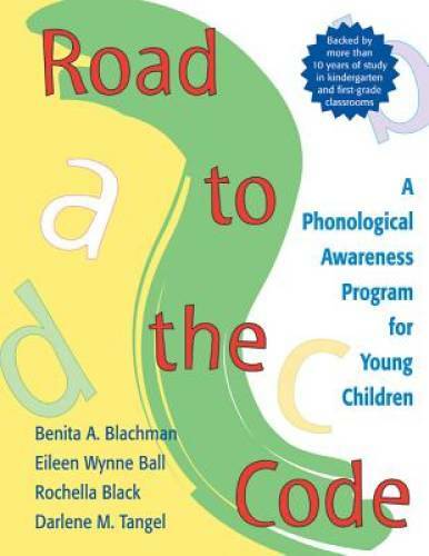 Road to the Code: A Phonological Awareness Program for Young Children - GOOD