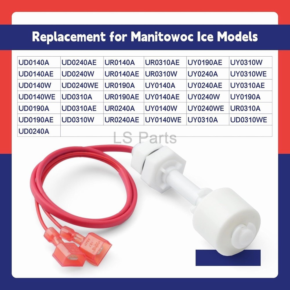 New 040002396 Harvest Float Switch for Manitowoc Ice Maker UD0140A UY0140AE