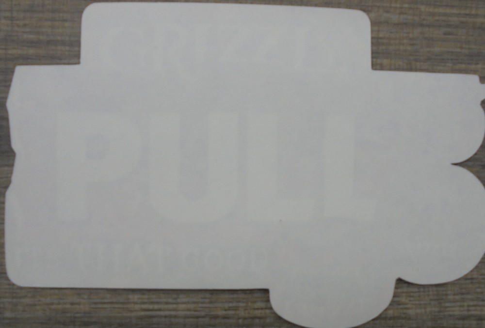 GRIZZLY" IT'S THAT GOOD" PULL-PUSH STICKER "