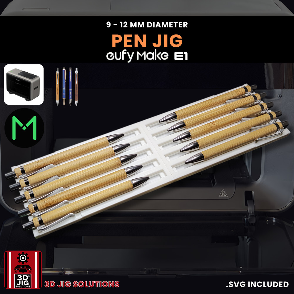 EufyMake E1 UV Printer Jig | Pen Template