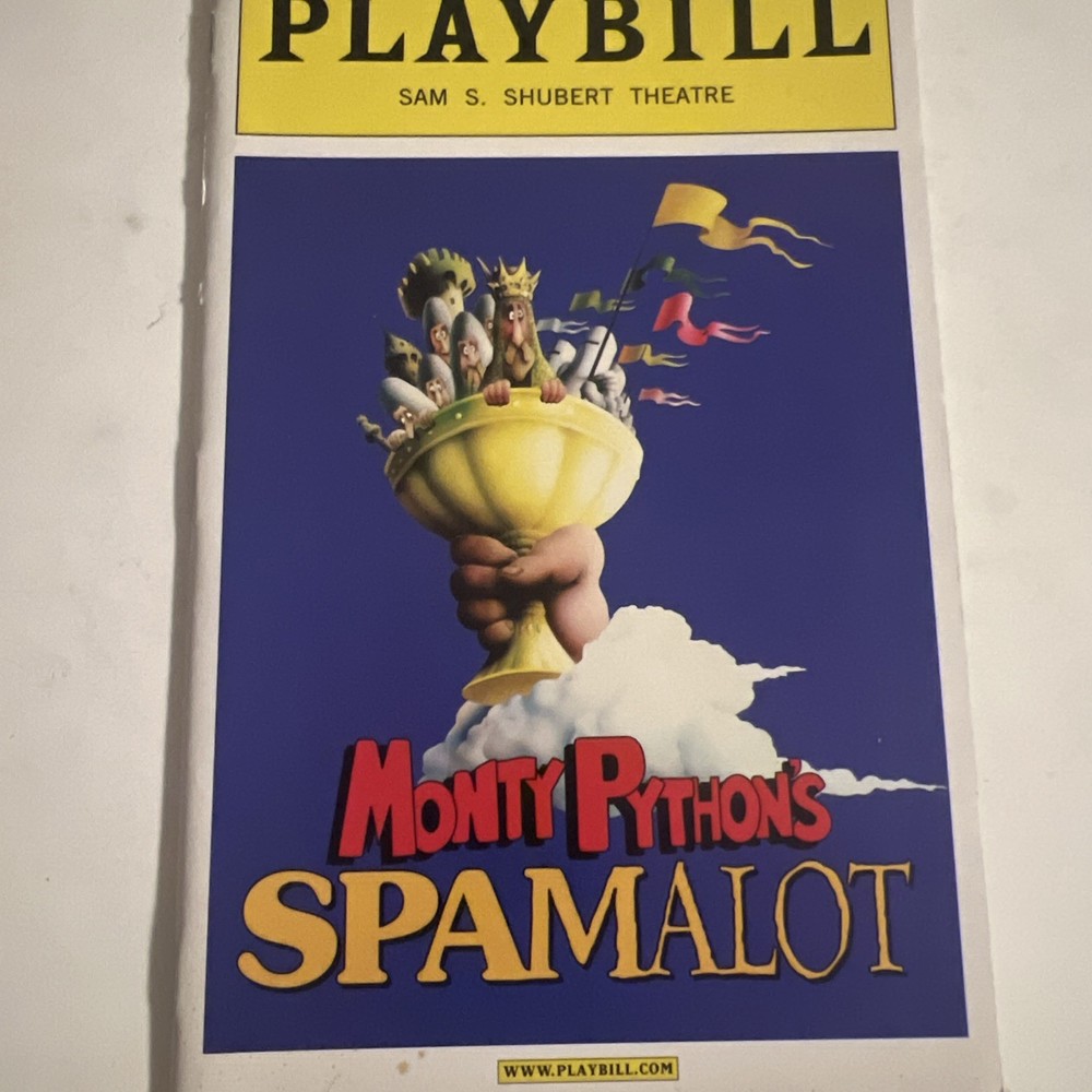 MONTY PYTHON SPAMALOT  PLAYBILL 2008 BROADWAY SAM S SHUBERT  THEATRE