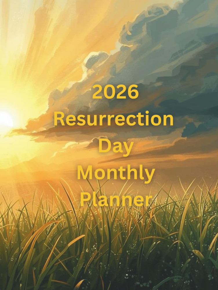 2026 Resurrection Day Monthly Planner