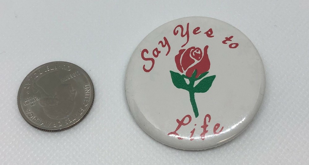 Say Yes To Life Pin