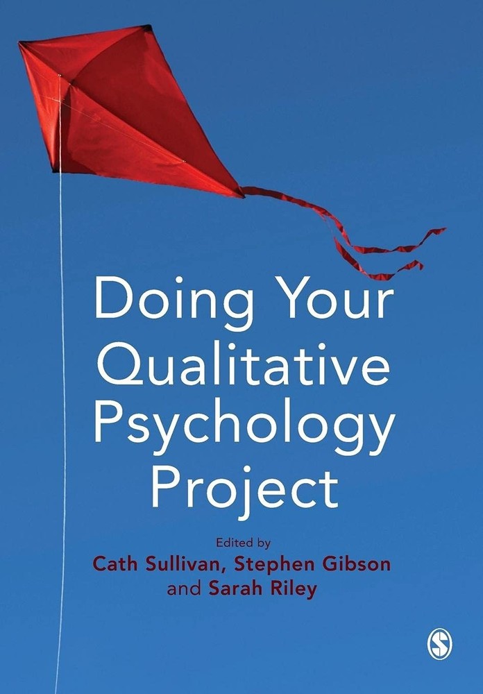 Doing Your Qualitative Psychology Project by Sullivan