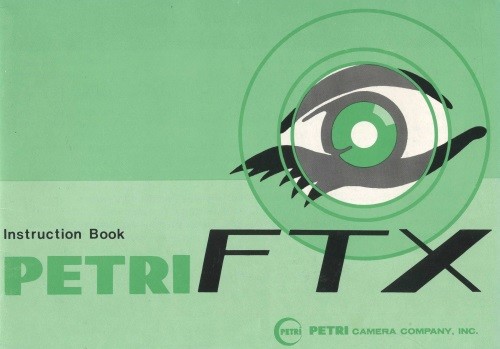 Petri FTX Camera Instruction Manual