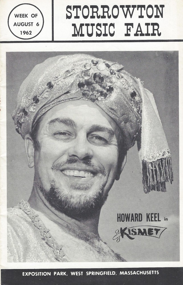 Howard Keel "KISMET" Dennis Cole / Wright & Forrest '62 West Springfield Program