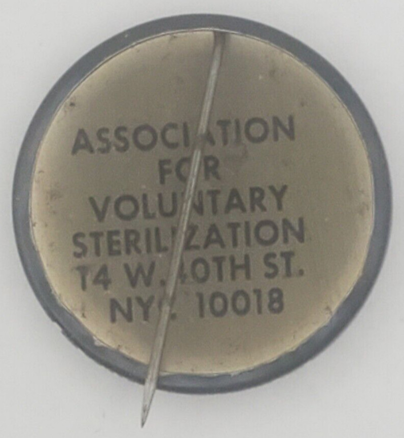 Vintage 70s Stop At Two Association for Voluntary Sterilization Pinback Button