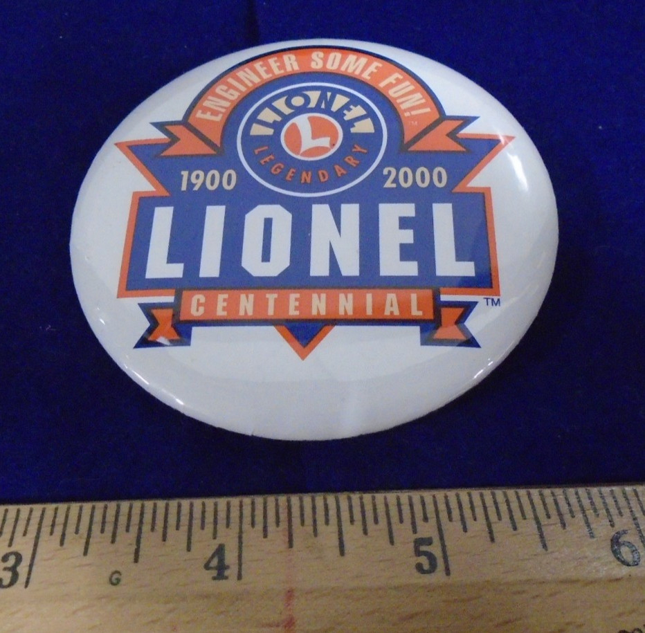 LIONEL - ENGINEER SOME FUN - CENTENNIAL BUTTON PLUS FOUR MORE
