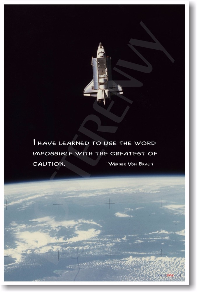 I Have Learned  Space Shuttle Orbit MOTIVATIONAL POSTER
