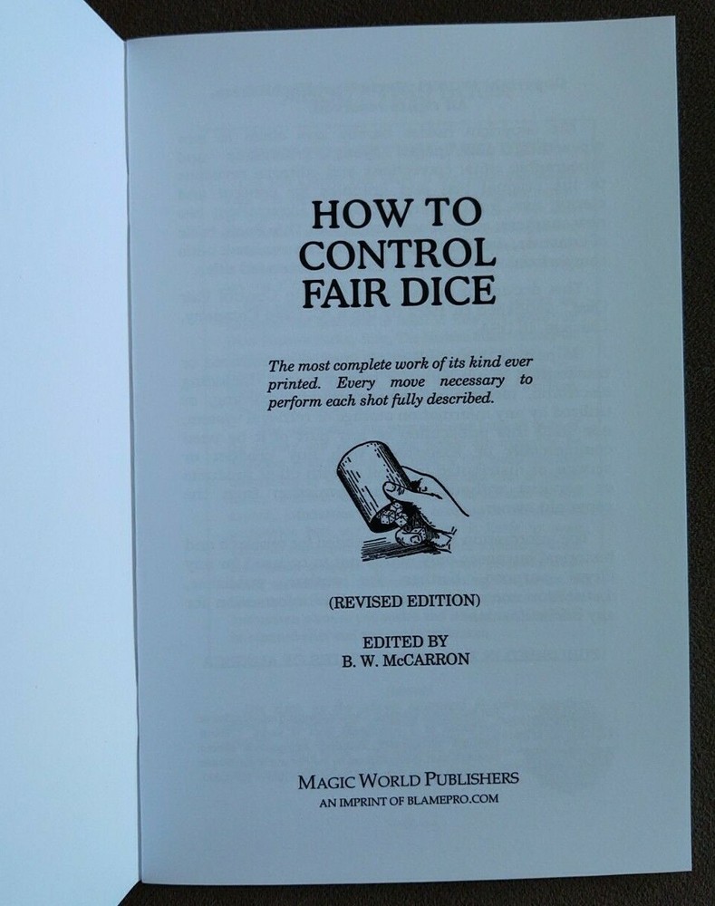 How to Control Fair Dice (Classic crooked gambling text)