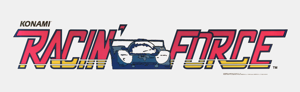 Racin' Force Arcade Marquee 23.5" x 7.75"