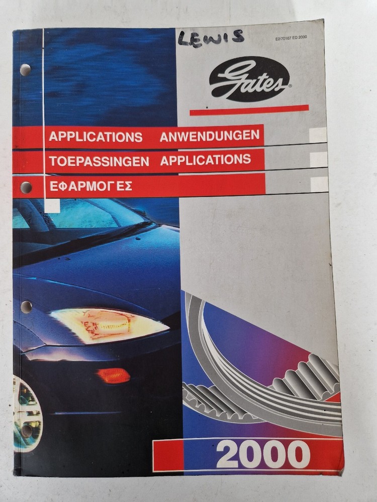Gates Timing & Alternator Belt Applications Parts Catalogue Dated 2000