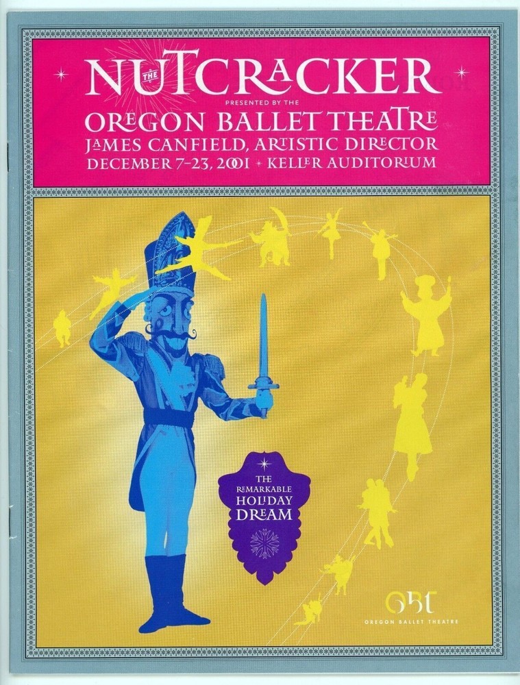2001 The Nutcracker Program & Ticket Oregon Ballet Theatre Keller Auditorium