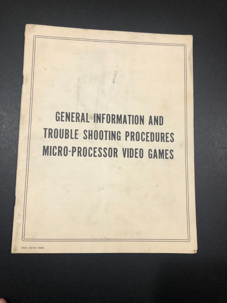 General Information and Trouble Shooting Procedures Micro-Processor Video Games