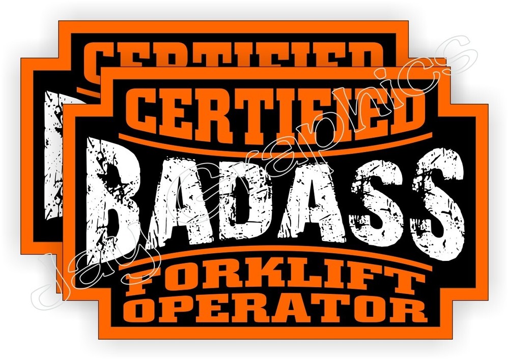 pair - Badass FORKLIFT OPERATOR Vinyl Funny Hard Hat Helmet Stickers Decals