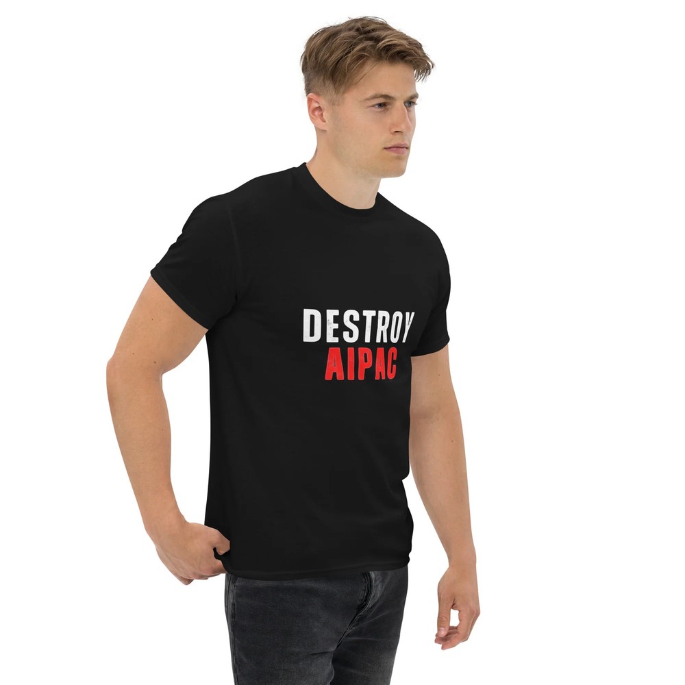 Destroy AIPAC Unisex classic tee