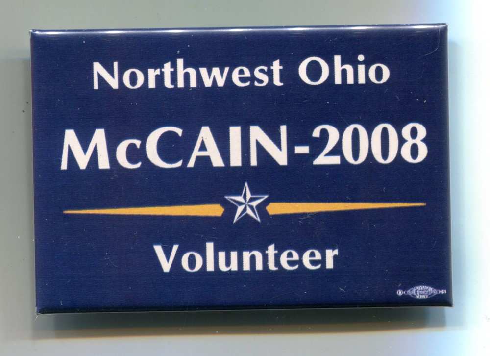 Northwest Ohio McCain Volunteer, 2008 Pinback Button