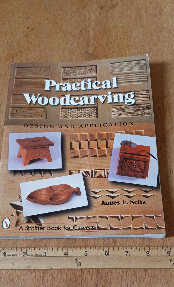 Practical Woodcarving by James E. Seitz - Used