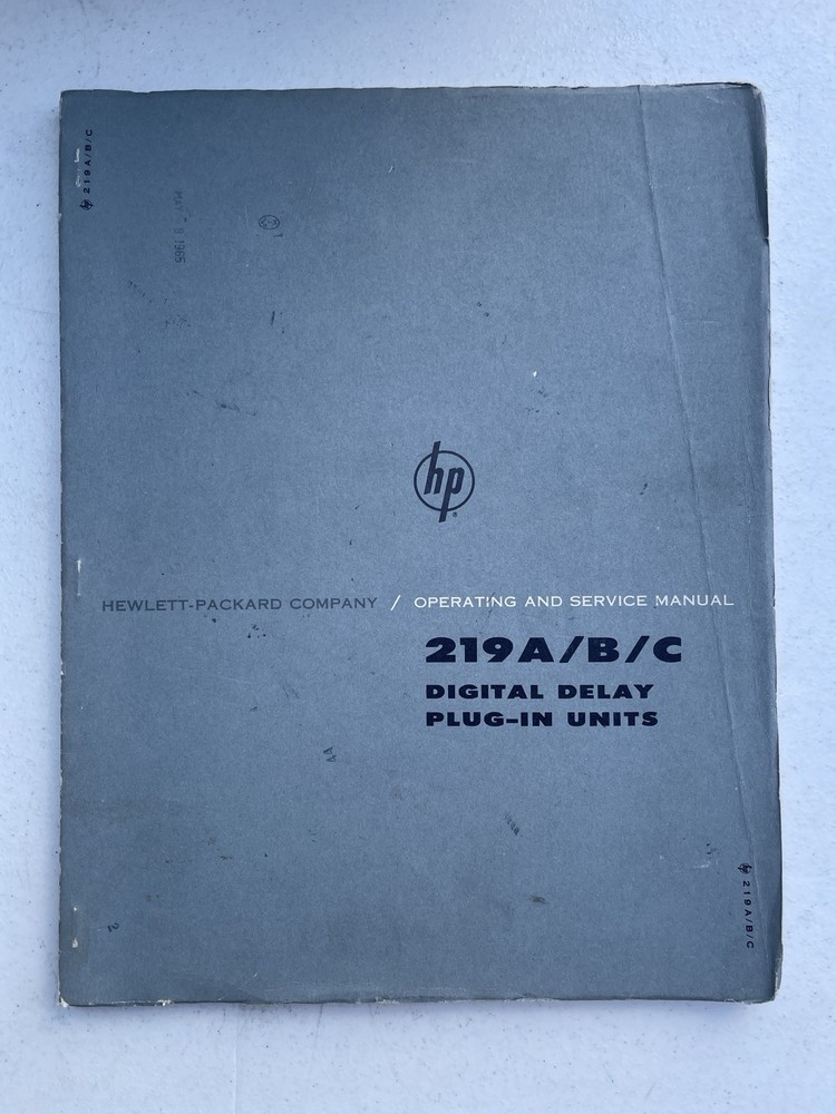 HP 219A/B/C Digital Delay Plug-In Units Operating & Servicing Manual