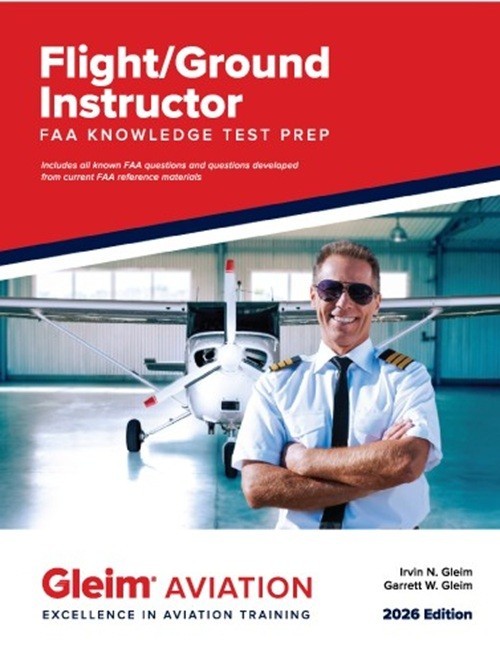 Gleim Flight/Ground Instructor Knowledge Test Prep - 2026 Edition