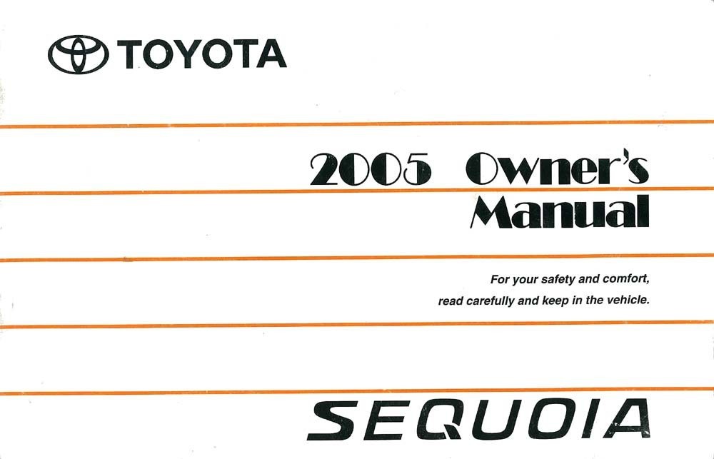2005 Toyota Sequoia Owners Manual User Guide Reference Operator Book Fuses Fluid