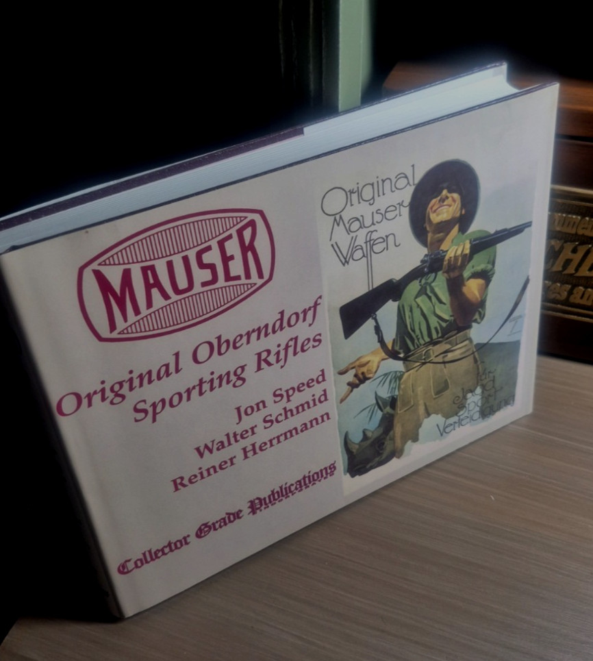 NEW Mauser Original Oberndorf Sporting Rifles Jon Speed First Edition