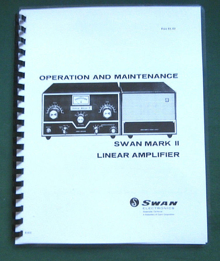 Swan Mark II Linear Amplifier Manual - ring bound & protective covers!