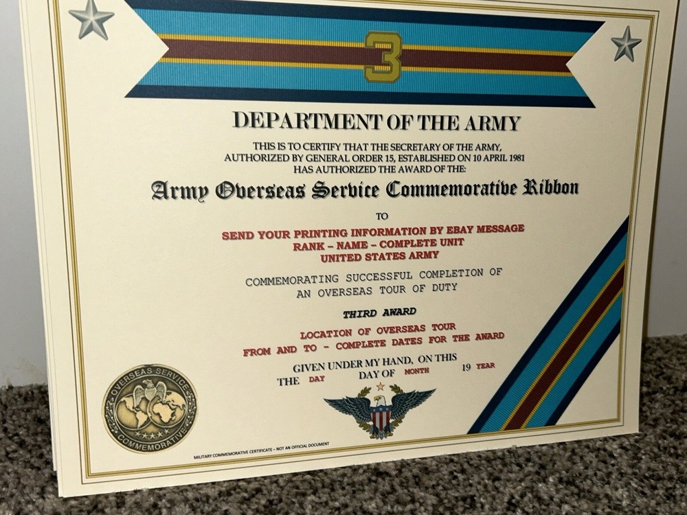 ARMY OVERSEAS SERVICE - 3RD AWARD COMMEMORATIVE CERTIFICATE ~ W/PRINTING TYPE-1