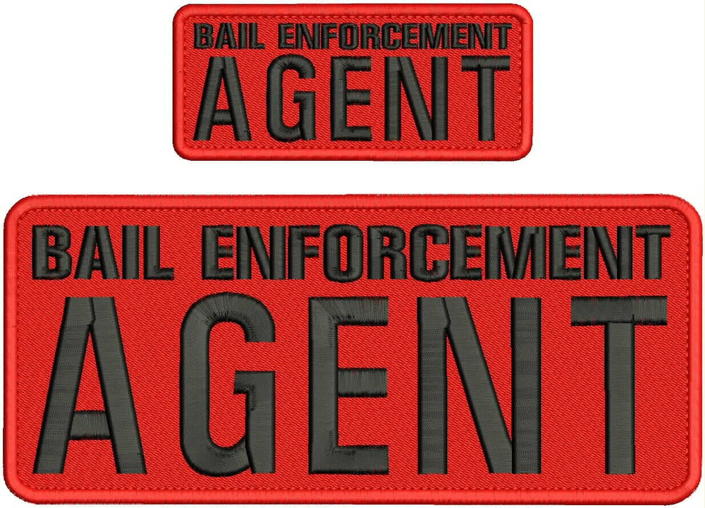 BAIL ENFORCEMENT AGENT 2 EMBROIDERY PATCHS 10X4 AND 5X2'' VELCR@ ON BACK