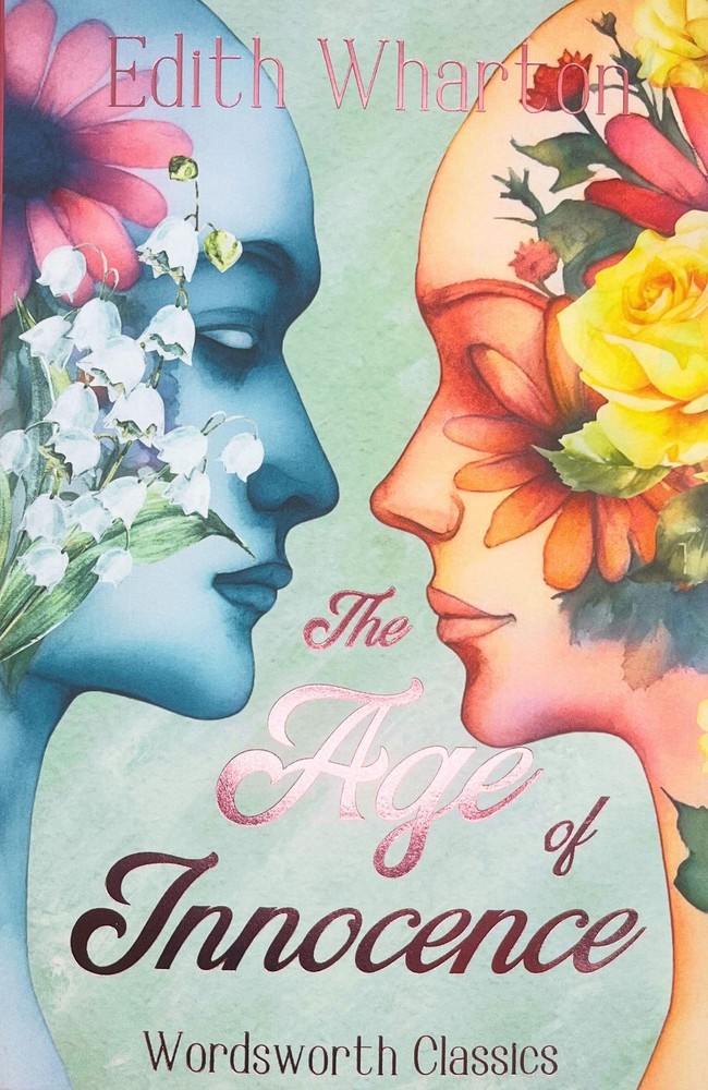 Age of Innocence (Wordsworth Classics)