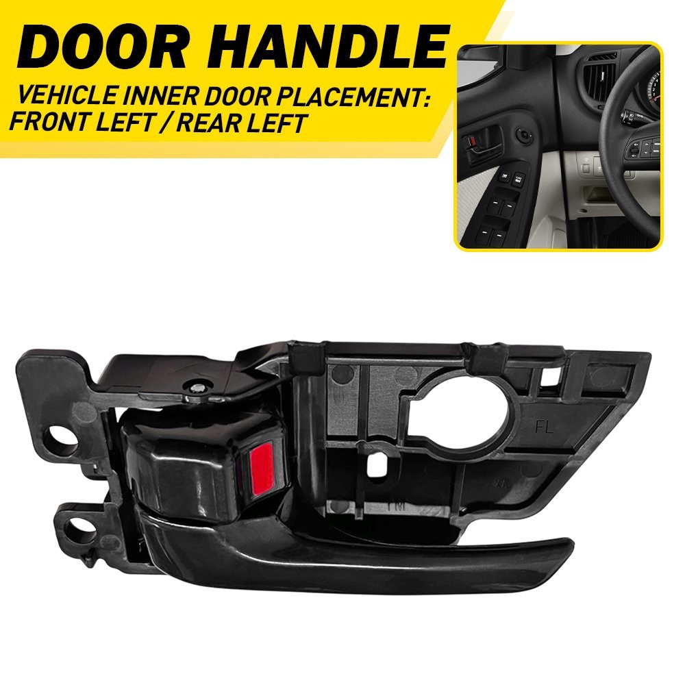 or Front Rear Left Driver Side Inside Inner Handle Door For 2010-2013 KIA Forte