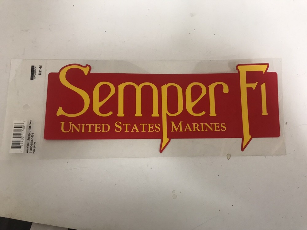 NEW 3” X 10” "SEMPER FI" STICKER OUTSIDE APPLICATION