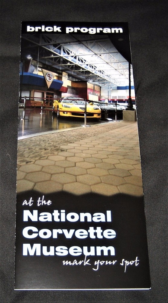 Brick Program at the National Corvette Museum Brochure--Bricks, Benches, etc