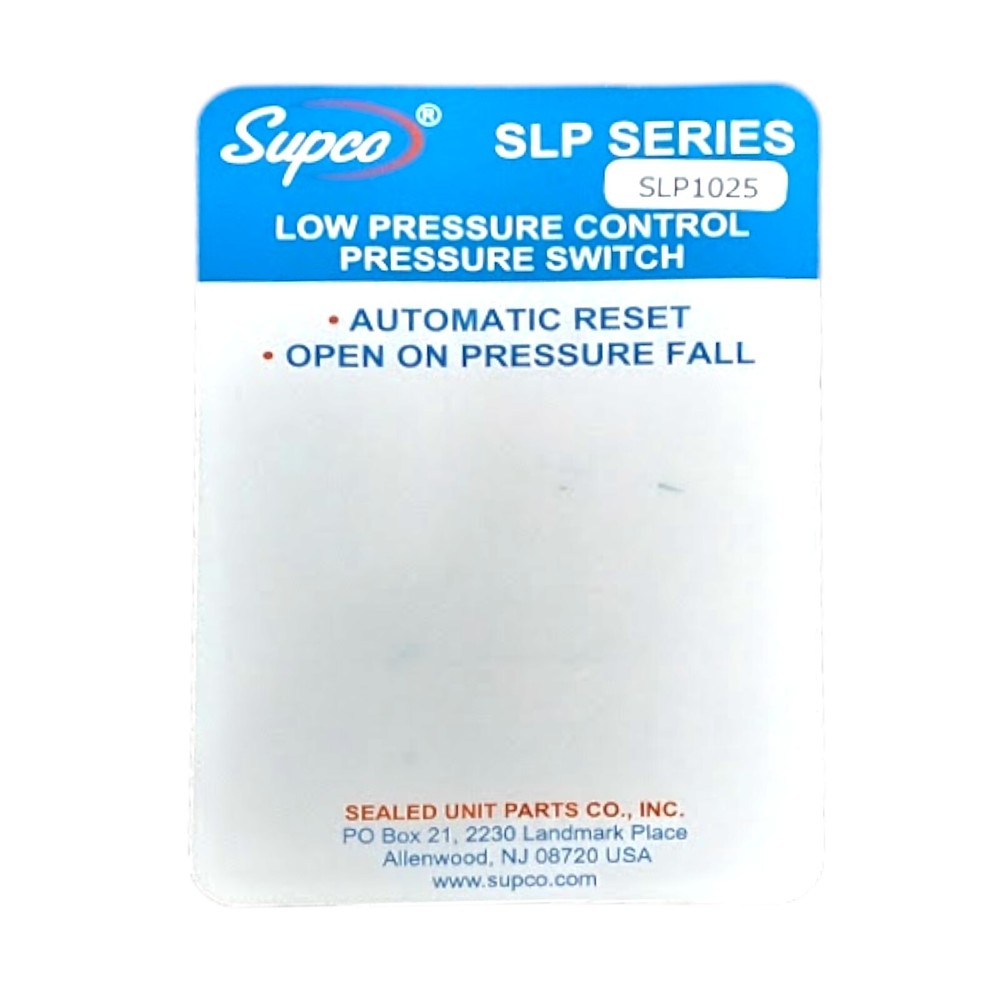 Supco SLP1025 Low Pressure Switch Open: 10 PSI Close: 25 PSI HVAC Refrigeration