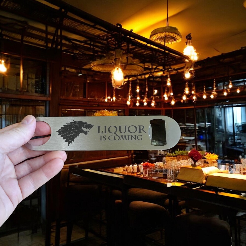 Liquor is Coming - Bottle Opener