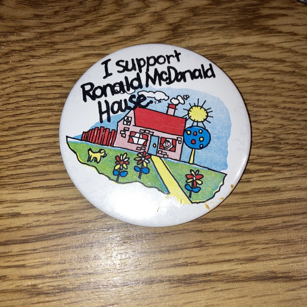 Vintage Pin Button - I Support Ronald McDonald House 3"
