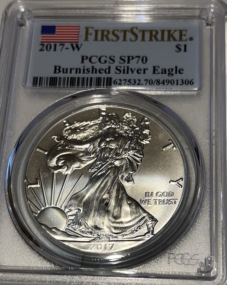 2017 W Burnished American Silver Eagle PCGS SP70 First Strike