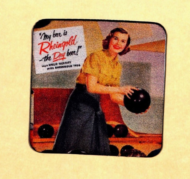 Rheingold Beer - Drink COASTER - Retro Bowling Ad