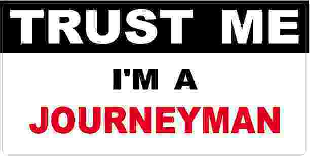 3 - Journeyman Trust Me Tool Box Hard Hat Helmet Sticker  H450