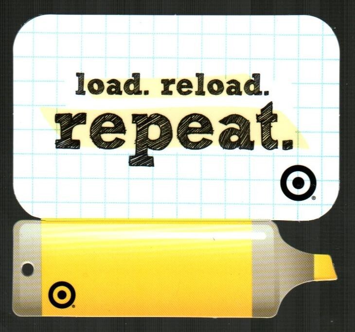 TARGET Load, Reload, Repeat ( 2010 ) Die-Cut Gift Card ( $0 )