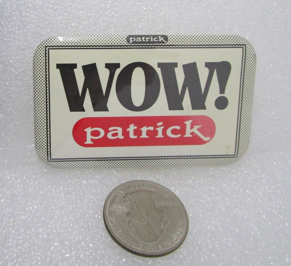 Wow! Patrick Button Pin
