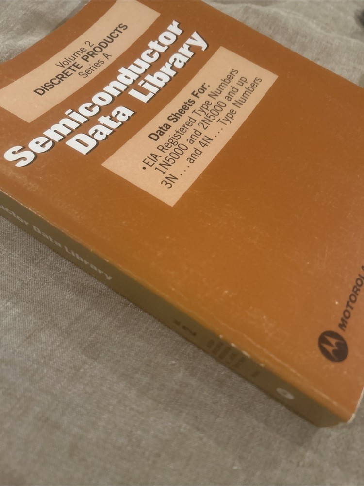 Motorola Data Book Semiconductor Data Library Volume 2 Second Edition 1974
