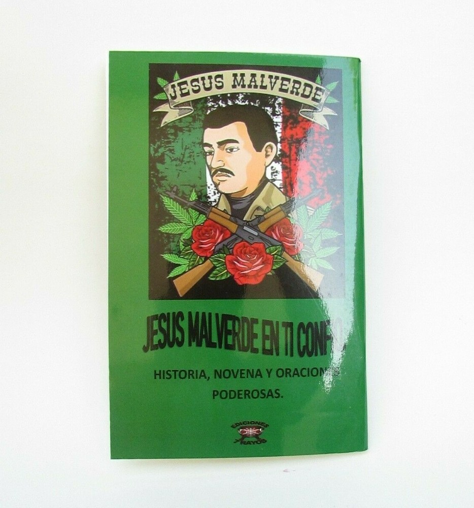 Jesus Malverde El Gran Libro de Historia, Novena y Oraciones Poderosas Libro