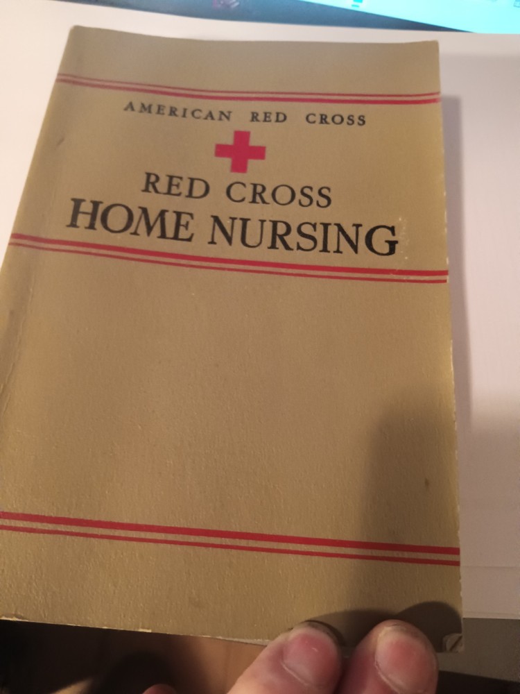 Vintage 1942 Red Cross Home Nursing Book