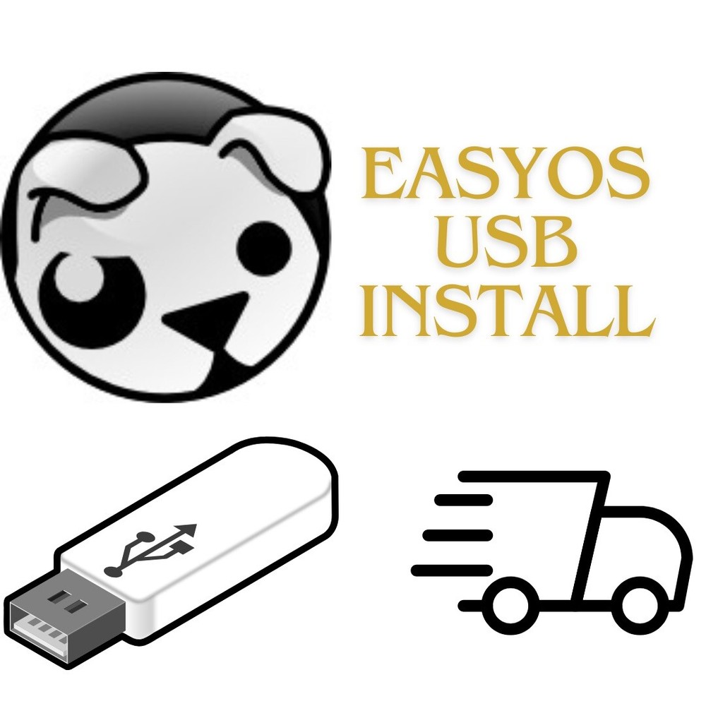 EASYOS 6.5 Linux Bootable Installer USB Flash Drive 64Bit Easy OS