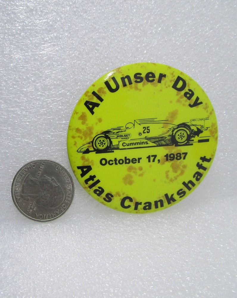 1987 Al Unser Day - Atlas Crankshaft  Button Pin
