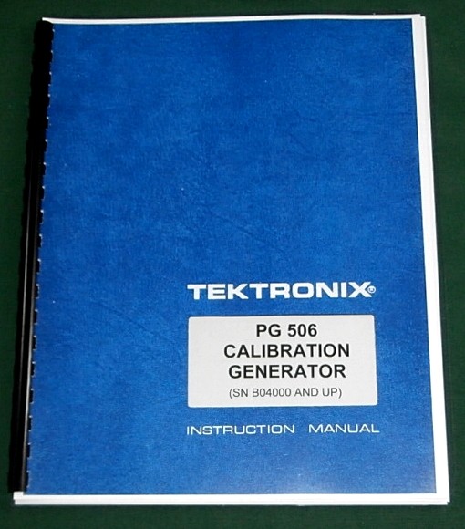Tektronix PG 506 Instruction Manual: w/ 11"X17" Foldouts & Protective Covers