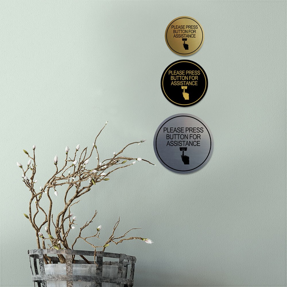 Circle Please Press Button For Assistance (hand on button) Wall or Door Sign