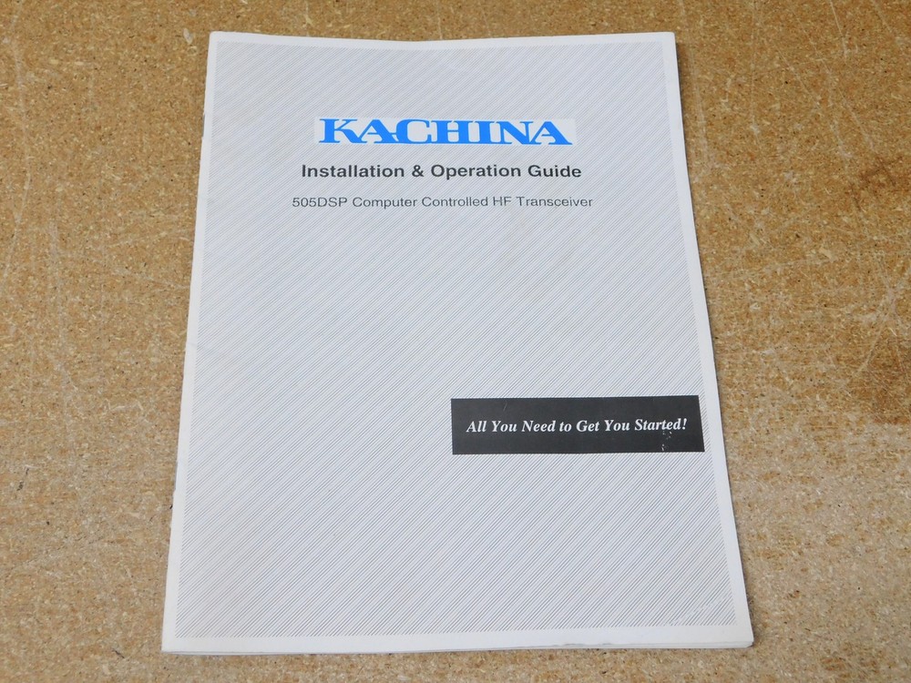 Kachina 505DSP Computer Controlled HF Transceiver User Manual (original)