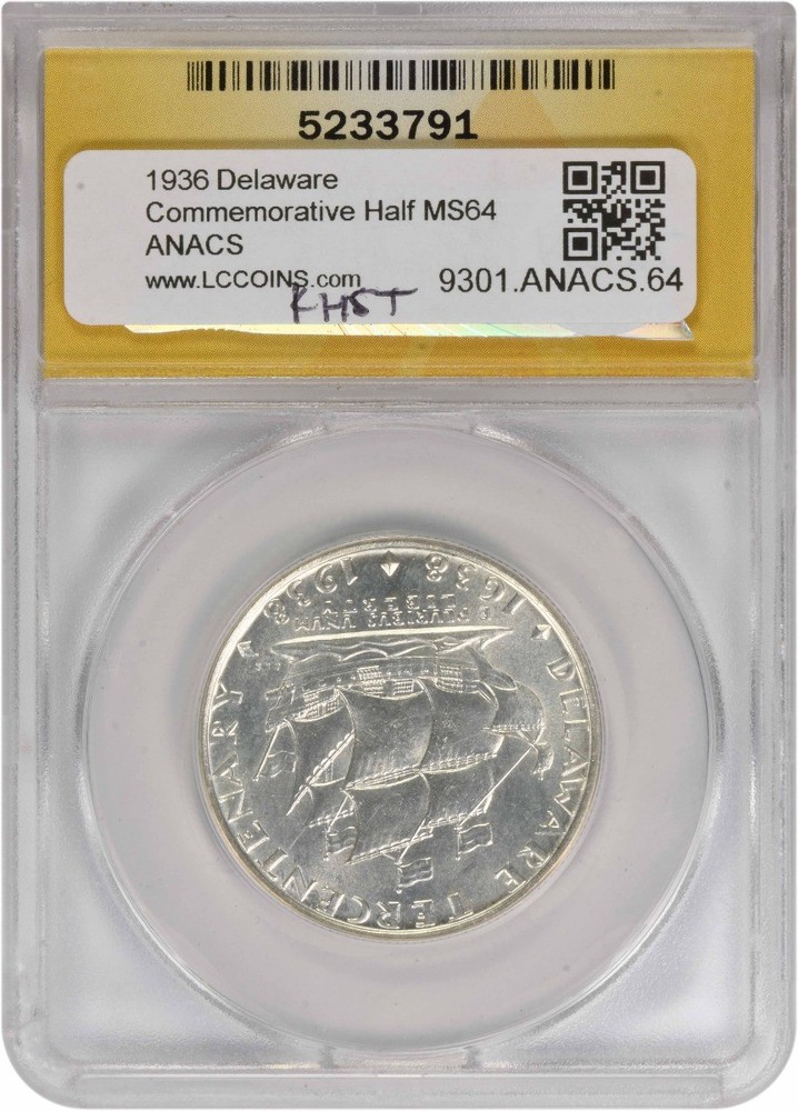 Delaware Commemorative Half Dollar 1936 MS64 ANACS